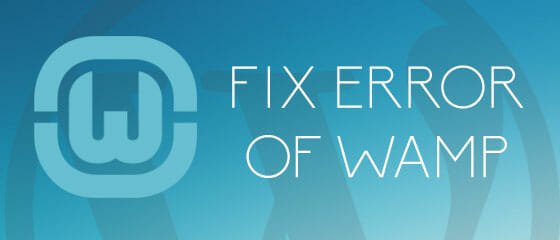 Workaround to Fix Two Errors in WAMP