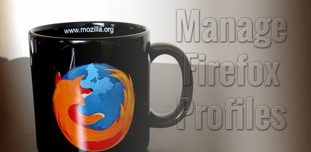 How to Create Multiple Firefox Profiles for better Privacy