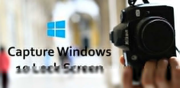 how to capture lock screen on windows 10